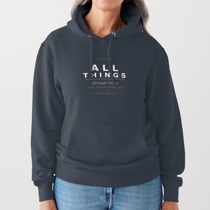 I Can Do All Things Pullover Hoodie — Philippians 4:13